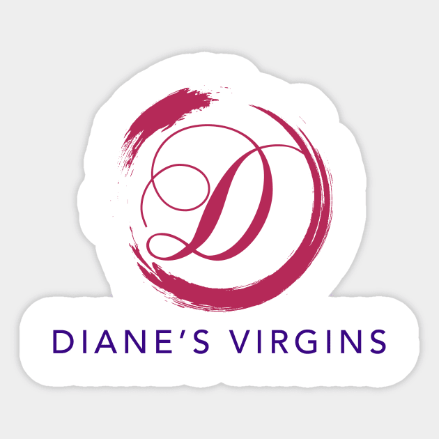 DIANE'S VIRGINS TEE Sticker by BAD BOY POD 